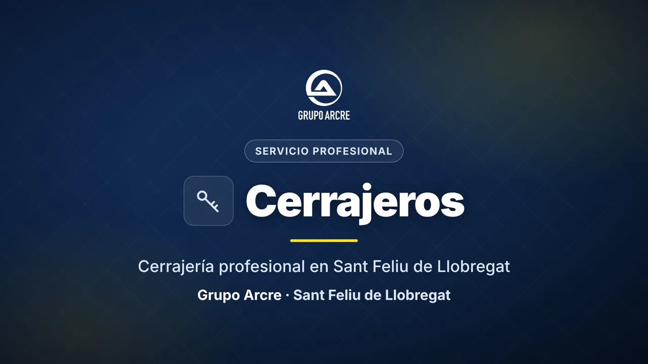Cerrajería profesional en Sant Feliu de Llobregat